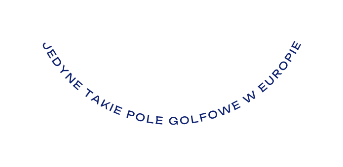 jedyne takie pole golfowe w europie